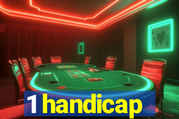 1 handicap